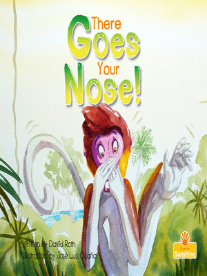 cover image of There Goes Your Nose!